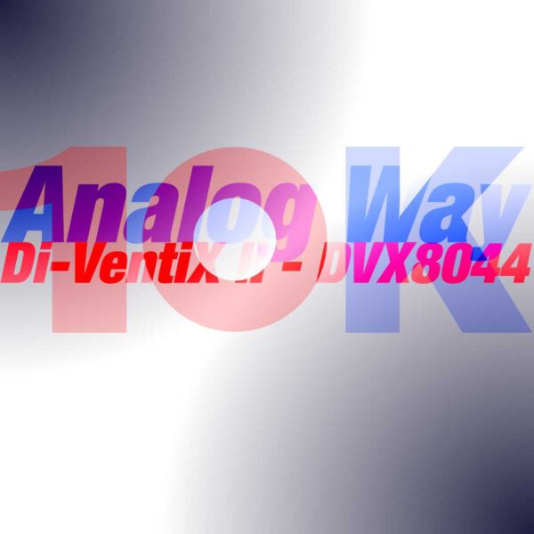 10Kused-Analog-Way-Di-VentiX-II-DVX8044