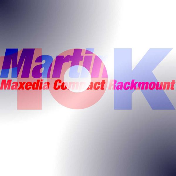 10Kused-Martin-Maxedia-Compact-Rackmount