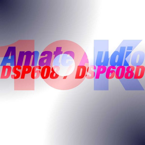 10Kused-Amate-Audio-DSP608-DSP608D