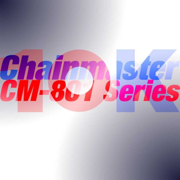 10Kused-Chainmaster-CM-801-Series