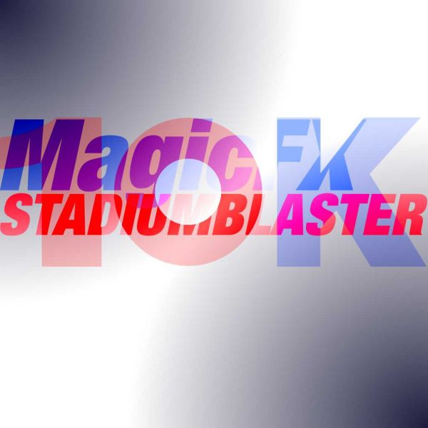 10Kused-MAGICFX-STADIUMBLASTER