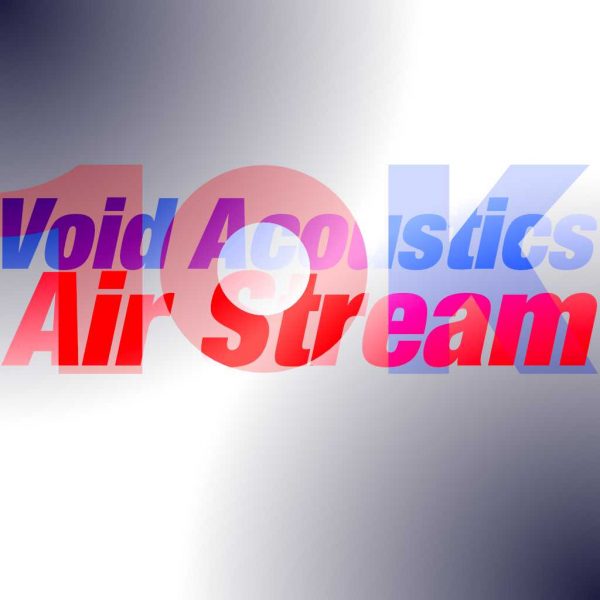 10Kused-Void-Acoustics-Air-Stream