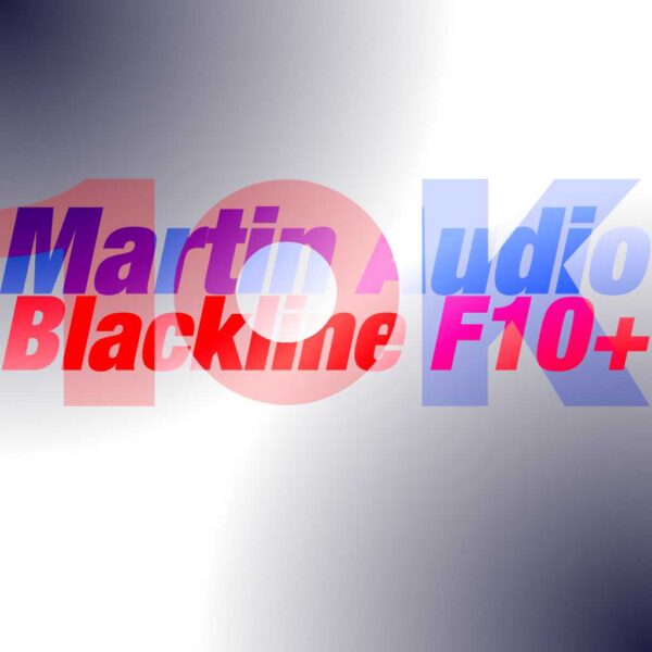 10Kused-Martin-Audio-Blackline-F10+