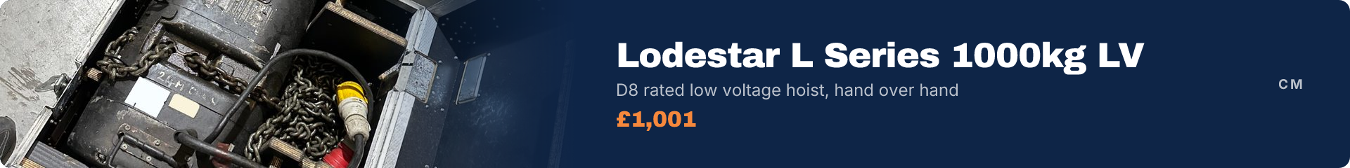 CM Lodestar L Series 1000kg LV, D8 rated low voltage hoist, hand over hand