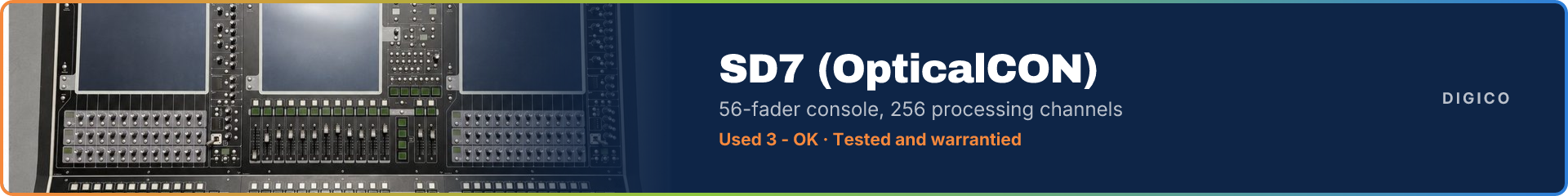 DiGiCo SD7 (OpticalCON) — 56-fader console, 256 processing channels
